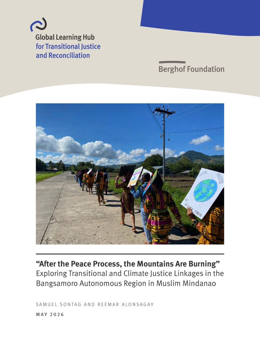 Cover Photo of Publication: After the peace process, the mountains are burning