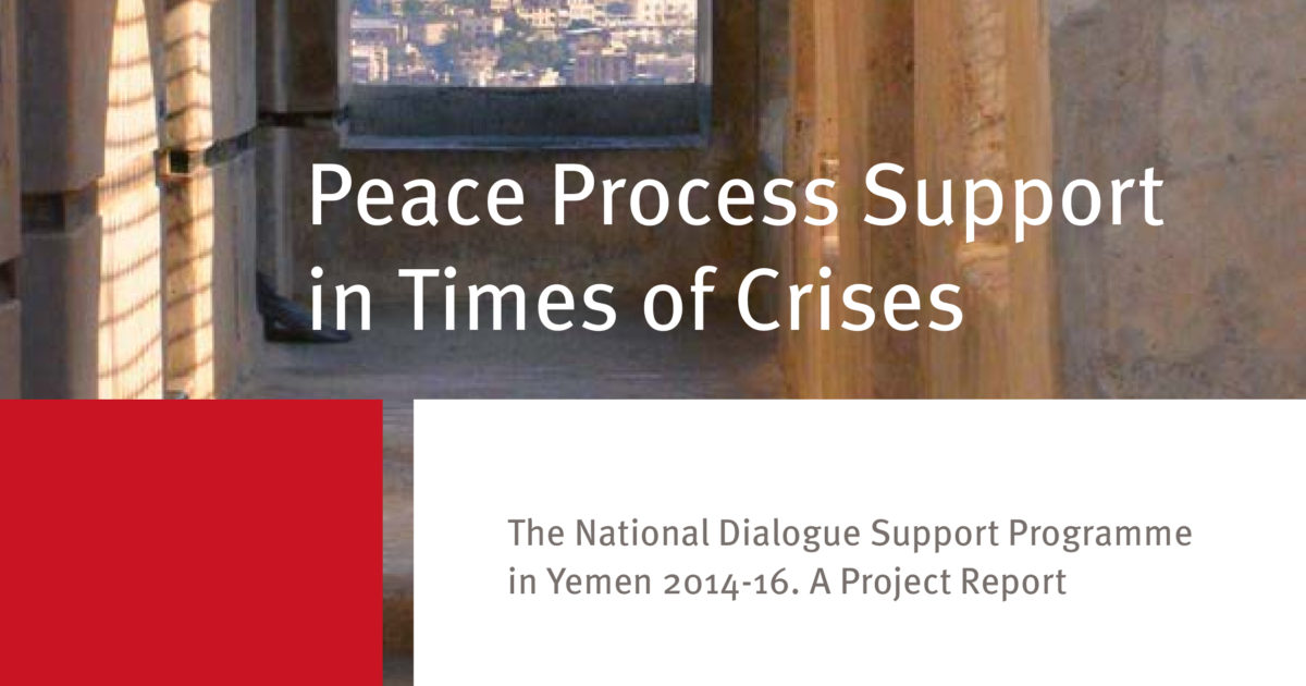 Peace Process Support in Times of Crises - Berghof Foundation