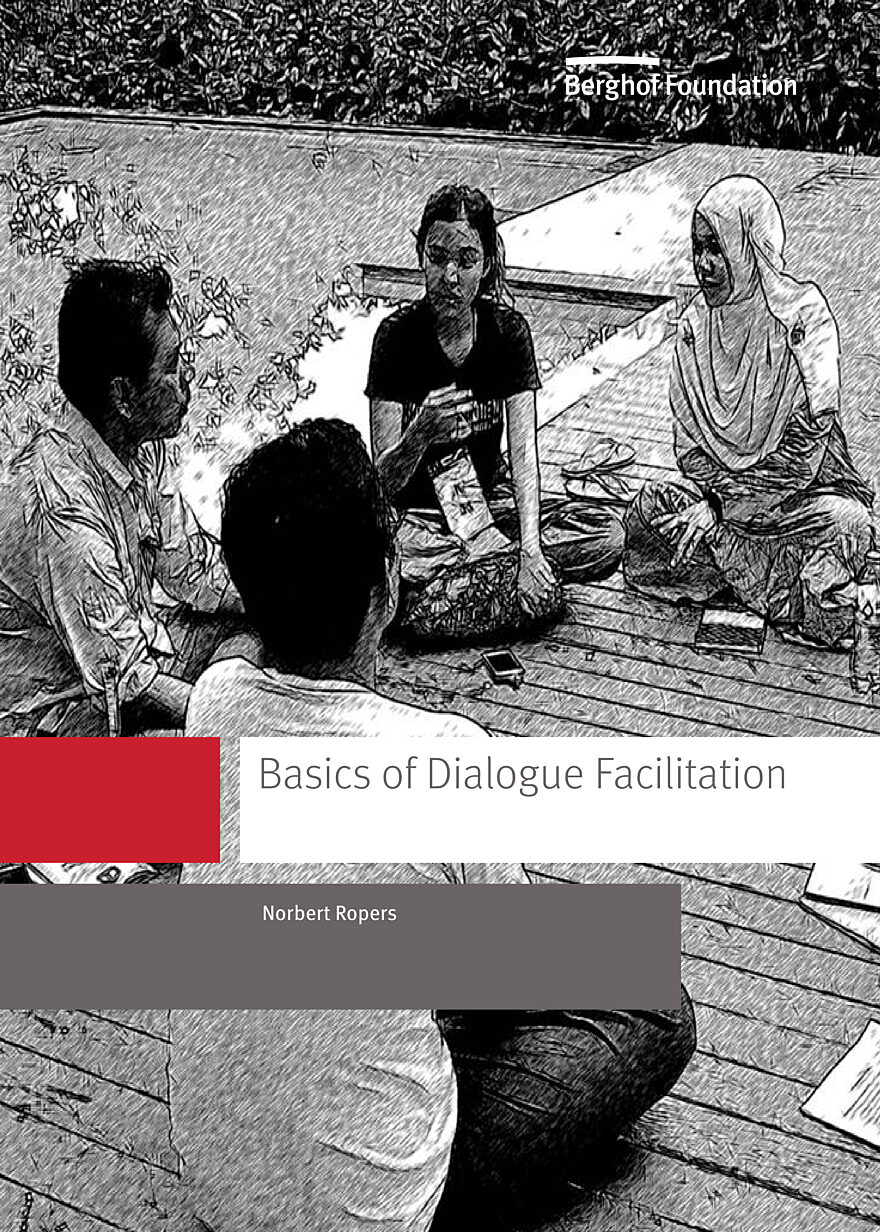 Basics Of Dialogue Facilitation - Berghof Foundation